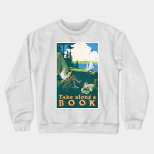 Take along a book (1910) camping poster by Magnus Norstad Crewneck Sweatshirt